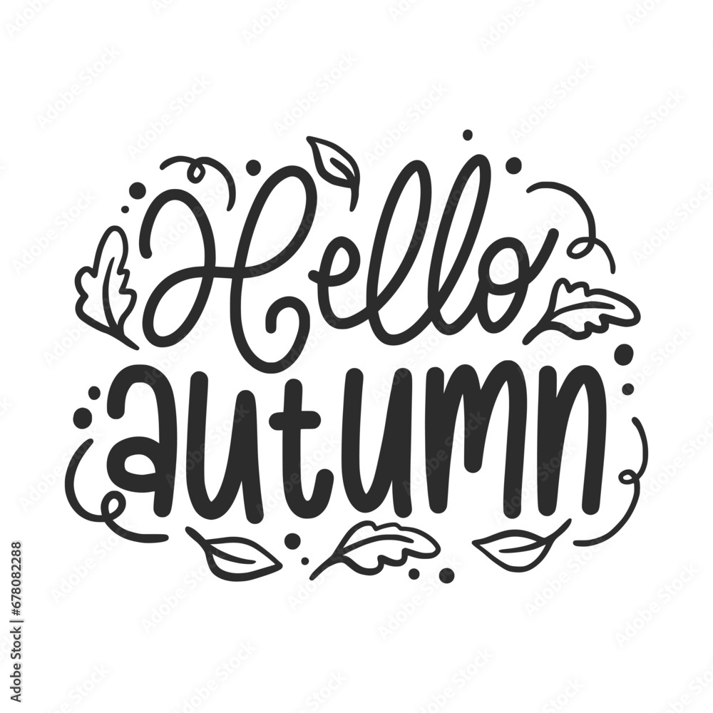 Autumn Fall Lettering Quotes For Printable Posters, Cards, T-Shirt Design.