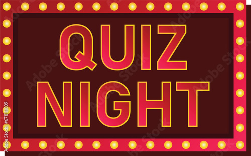 Retro light text quiz night. Retro light bulb.  Quiz night announcement poster design web banner background. Vector illustration