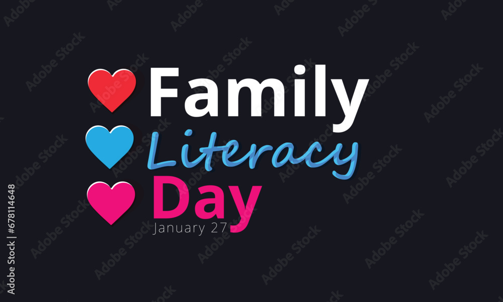 Family literacy day. background, banner, card, poster, template. Vector illustration. Family literacy day. background, banner, card, poster, template. Vector illustration.