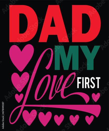 Father day t shirt design (ID: 678149287)