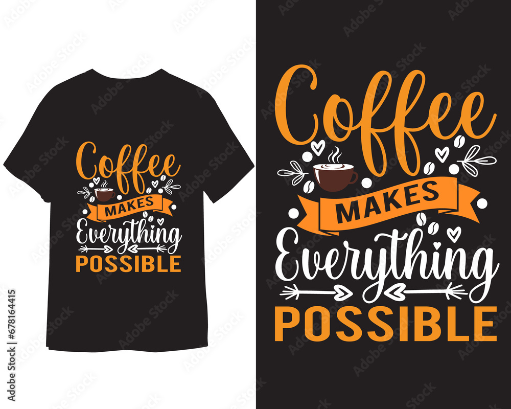 Coffee t shirt design Coffee t shirt design