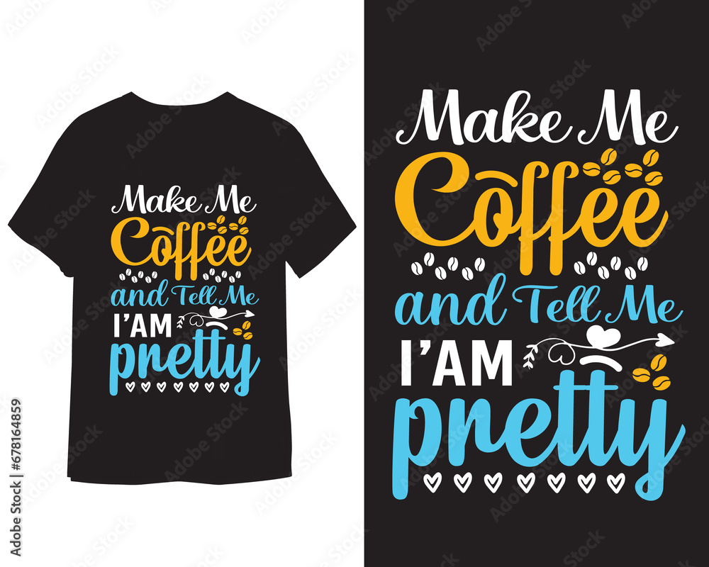 Coffee t shirt design Coffee t shirt design