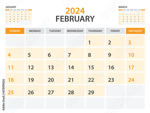 Calendar 2024 template- February 2024 year, monthly planner, Desk Calendar 2024 template, Wall calendar design, Week Start On Sunday, Stationery, printing, office organizer vector, orange background