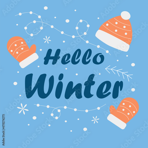 Hello winter, winter illustration, hello winter calligraphy text