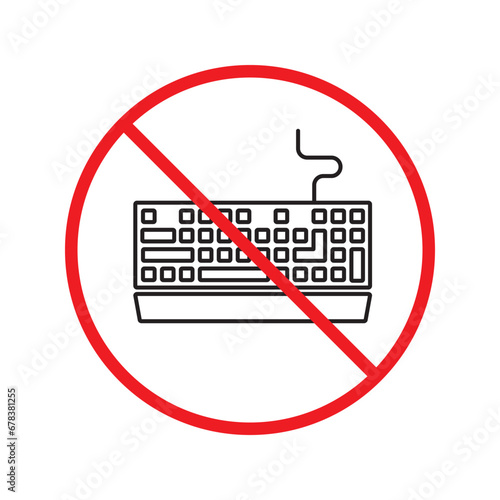 Forbidden keyboard icon. No keyboard vector sign. Prohibited keypad icon. Warning, caution, attention, restriction. No clavier icon. Keyboard flat symbol pictogram UX UI
