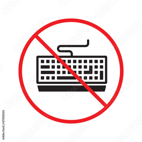 Forbidden keyboard icon. No keyboard vector sign. Prohibited keypad icon. Warning, caution, attention, restriction. No clavier icon. Keyboard flat symbol pictogram UX UI