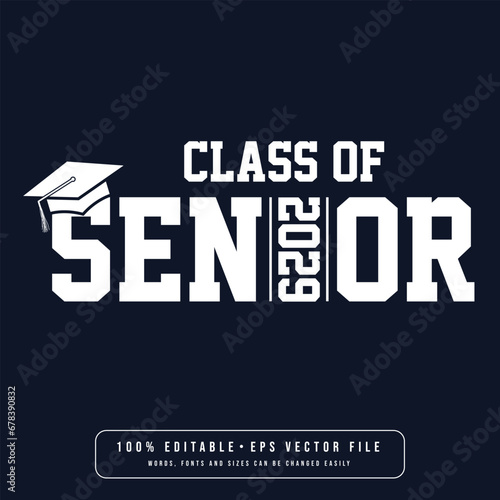 Class of 2029 typography design vector. Text for design, congratulation event, T-shirt, party, high school or college graduate. Editable class of 2029 typography design