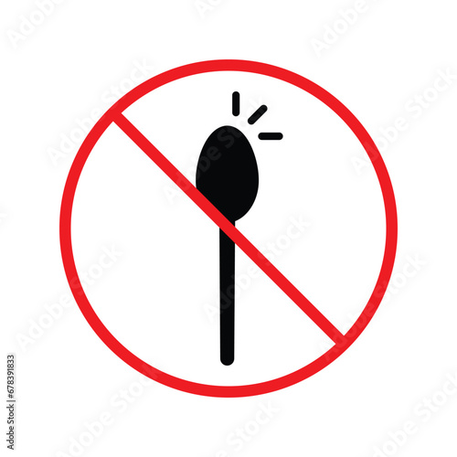 Forbidden spoon vector icon. Prohibited Warning, caution, attention, restriction label danger. No spoon flat sign design. Do not use spoon symbol pictogram. UX UI icon