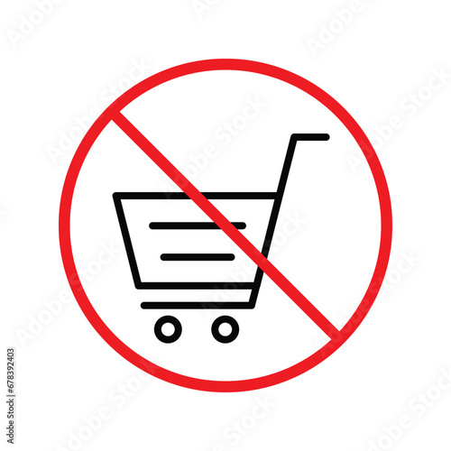 Forbidden online shopping symbol. Prohibited Warning, caution, attention, restriction label danger. No online shopping flat sign design. Do not use trolley vector icon pictogram. UX UI icon