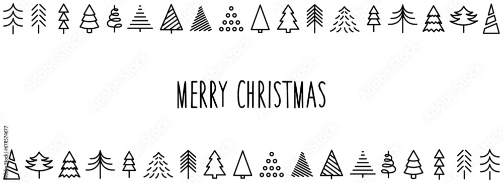 Christmas card with fir trees. Christmas banner with frame of fir trees. Christmas tree border in doodle style. Poster. Merry Christmas and Happy New Year. Vector illustration in linear style