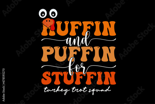 Huffin & Puffin for Stuffin Thanksgiving Turkey Trot Race Shirt Design