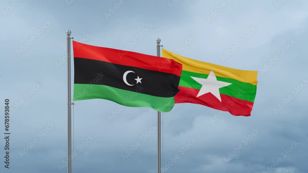 Myanmar aka Burma flag and Libya flag waving together on cloudy sky, endless seamless loop, two country relations concept Myanmar aka Burma flag and Libya flag waving together on cloudy sky, endless seamless loop, two country relations concept