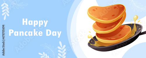 Pan with pancakes and butter on blue background and text Happy Pancake Day. Greeting, advertising banner, postcard