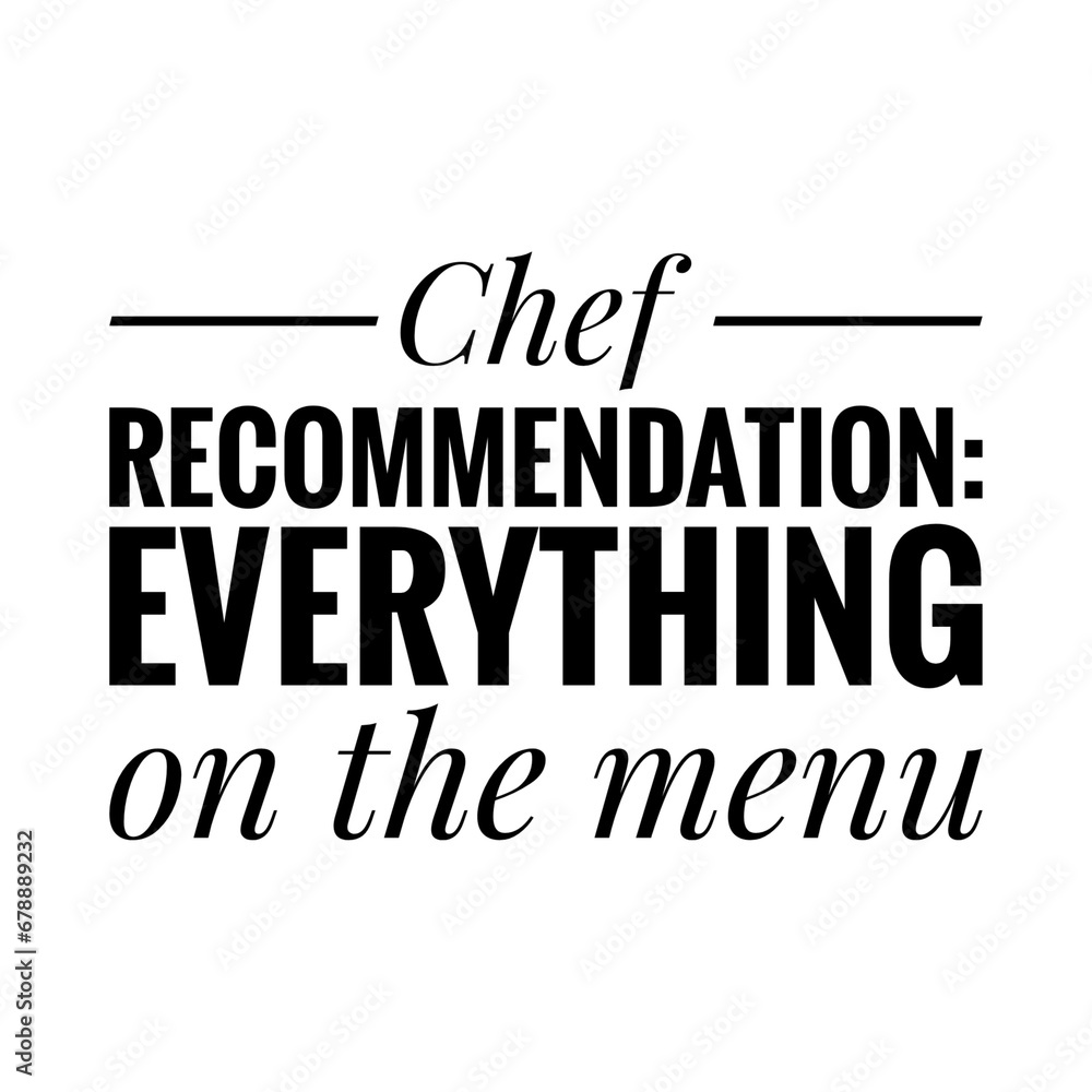 ''Chef recommendation'' Quote Illustration Design ''Chef recommendation'' Quote Illustration Design