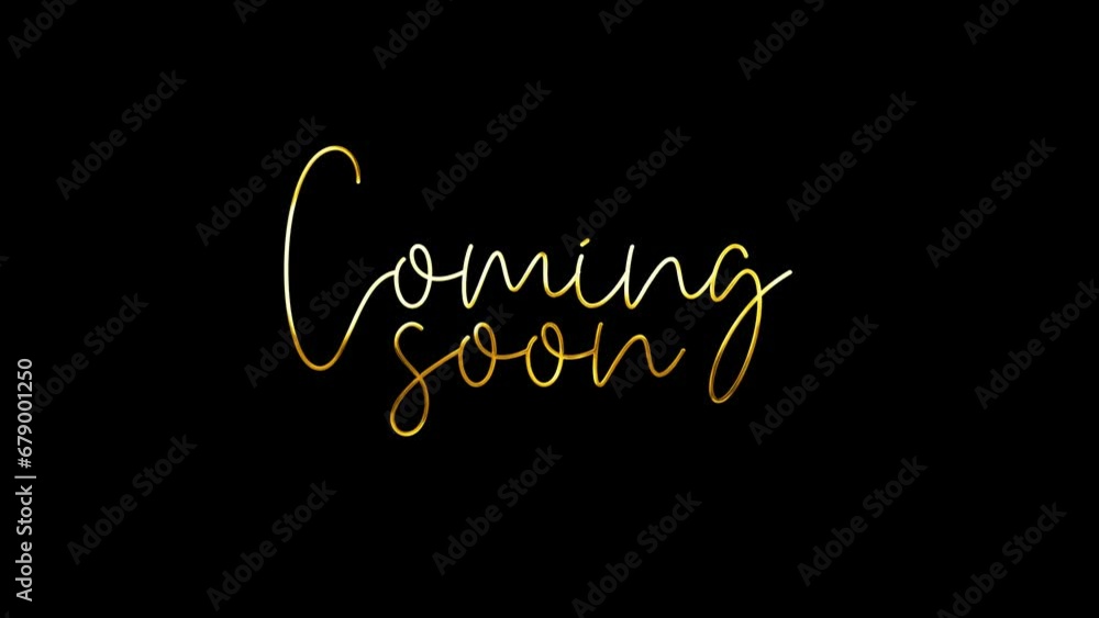 Coming Soon animation. Handwritten text calligraphy animated with alpha channel. Great for Movie Trailer, Intro Video, Promotion, and Live Streaming. Transparent background, easy to put into any video Coming Soon animation. Handwritten text calligraphy animated with alpha channel. Great for Movie Trailer, Intro Video, Promotion, and Live Streaming. Transparent background, easy to put into any video