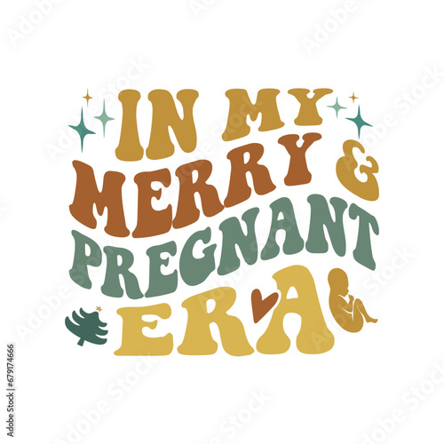 In My Merry & Pregnant Era