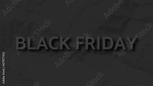 Black Friday inscription on crumpled paper