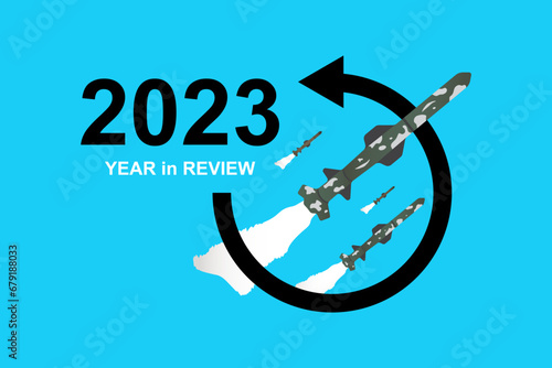 Year in review. The War on 2023. Missile sign icon. Vector illustration.