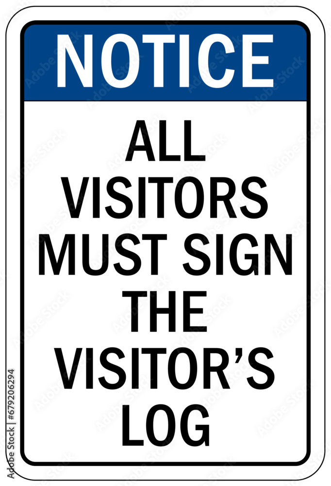Visitor security sign