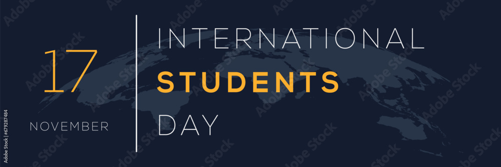 International Students Day, held on 17 November.