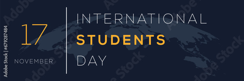 International Students Day, held on 17 November.