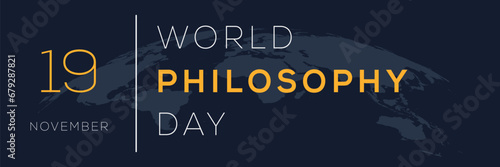 World Philosophy Day, held on 19 November.