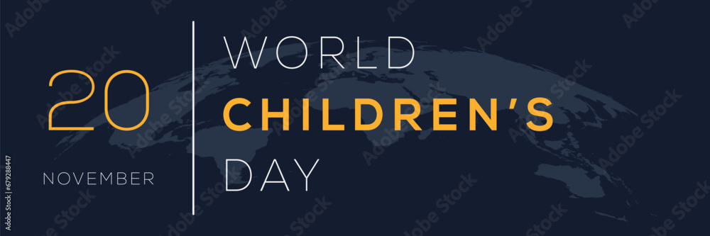 World Children’s Day, held on 20 November.