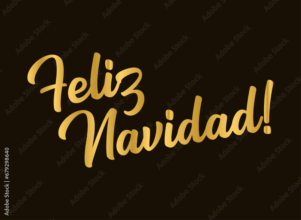 Hand sketched FELIZ NAVIDAD quote in Spanish as banner. Translated Merry Christmas. Lettering for poster, label, sticker, flyer, header, card, advertisement, announcemen
