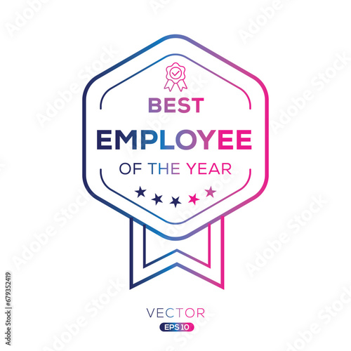 (Best employee of the year) certificated badge, vector illustration.