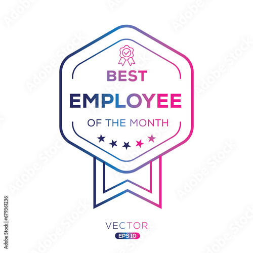 (Best Employee of the month) certificated badge, vector illustration.