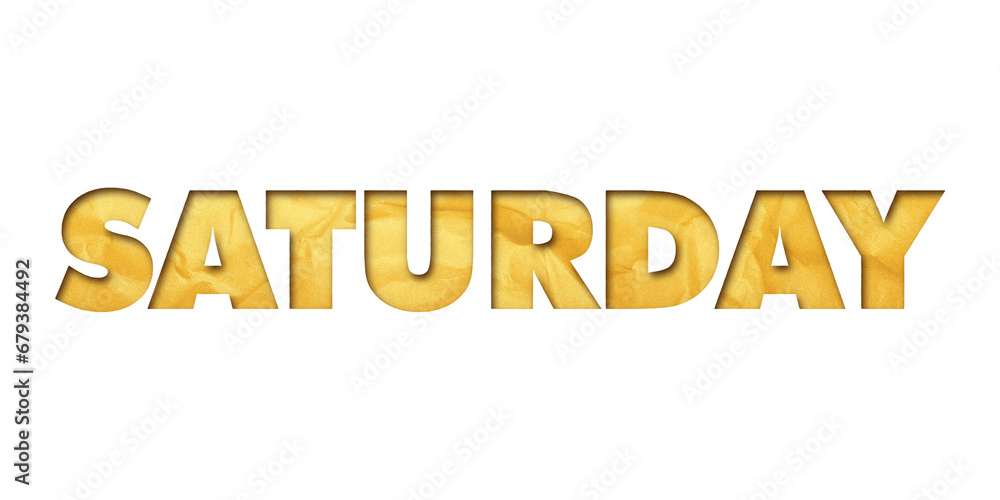 ‘Saturday’ written in isolated paper cutout effect revealing gold crumpled paper background