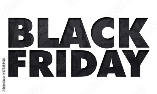 ‘Black Friday’ written in isolated paper cutout effect revealing black crumpled paper background background