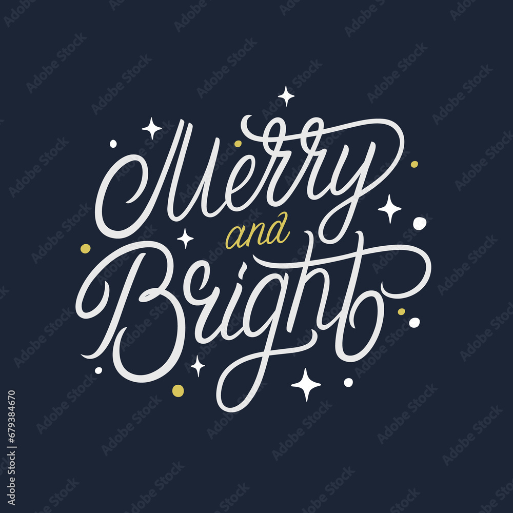 Merry and bright hand written christmas lettering