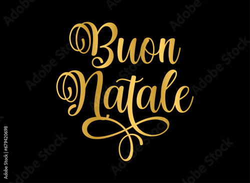 Buon Natale in Italian. English translation Marry Christmas. Christmas in different languages. Modern calligraphy and lettering