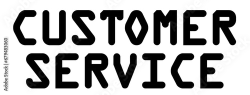 Digital png illustration of customer service text on transparent background