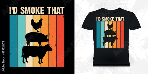 I'd Smoke That Funny Barbecue Lover Retro Vintage BBQ Smoking T-shirt Design photo