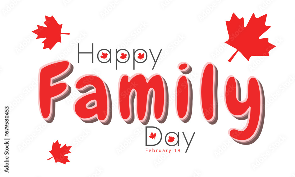 Family day canada. background, banner, card, poster, template. Vector illustration. Stock