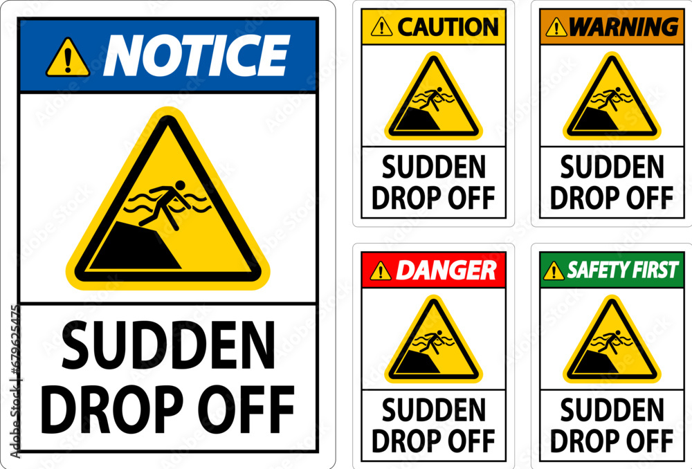 Danger Sign Sudden Drop Off Danger Sign Sudden Drop Off