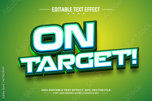 On target 3D editable text effect template