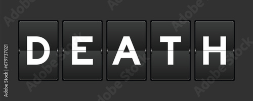 Black color analog flip board with word death on gray background