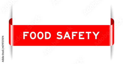 Red color inserted label banner with word food safety on white background