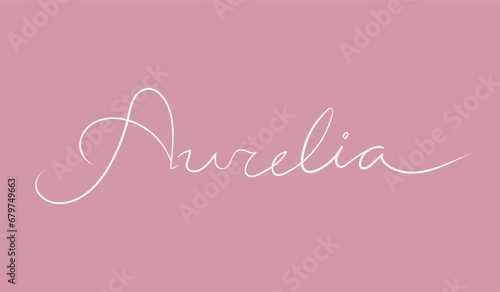 Female name Aurelia. Handwritten lettering calligraphy Girl name. Vector illustration