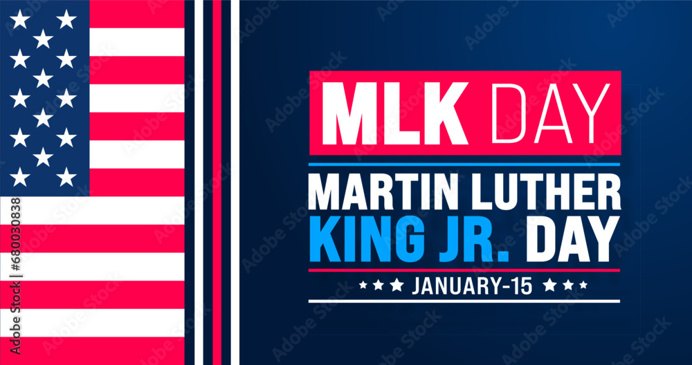 Fototapeta premium Martin Luther King, Jr. Day or MLK day background design template use to background, banner, placard, card, book cover, and poster design template with text inscription and standard color. vector