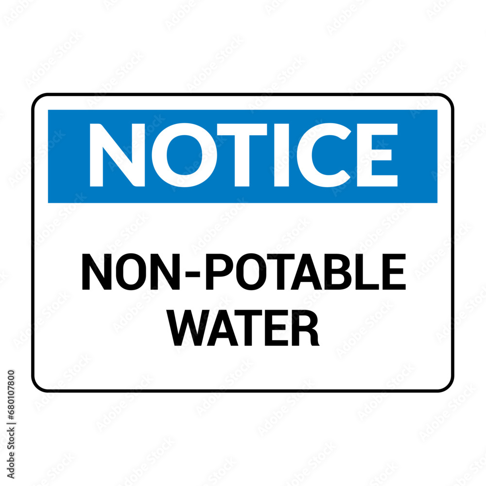 Non potable water sign. Drinkable faucet forbidden unsafe water symbol Non potable water sign. Drinkable faucet forbidden unsafe water symbol