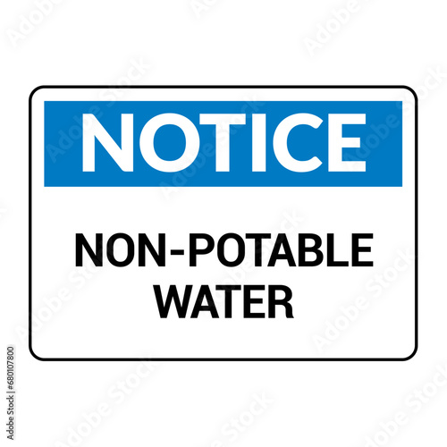 Non potable water sign. Drinkable faucet forbidden unsafe water symbol