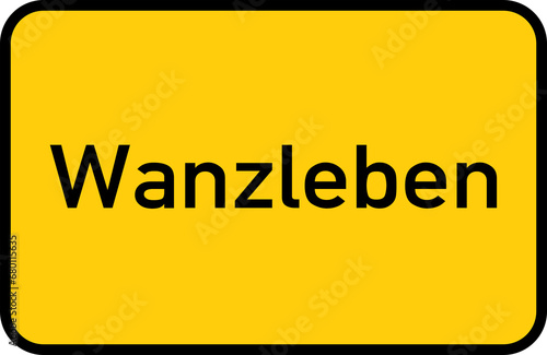 City sign of Wanzleben - Ortsschild von Wanzleben photo