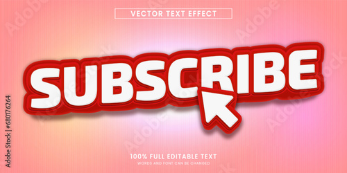 Vector design editable text effect, subscribe text style