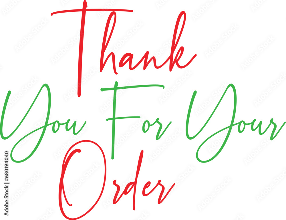 Thank You For Your Order