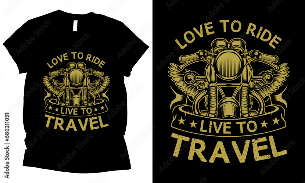 love to ride live to travel motorcycle speed t-shirt design.