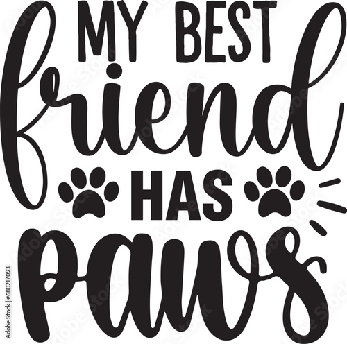 My Best Friend Has Paws